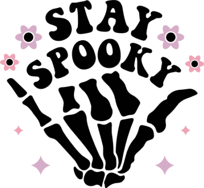 stay spooky, skleton hand, halloween - free svg file for members