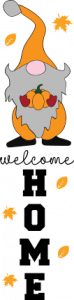 fall gnome, welcome home porch sign - free svg file for members