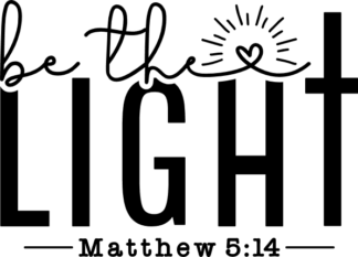 be the light, matthew 5:14, christian - free svg file for members