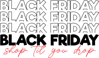 funny black friday, shop till you drop - free svg file for members