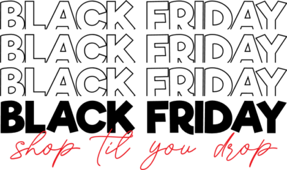funny black friday, shop till you drop - free svg file for members