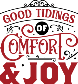 good tidings of comfort and joy, christmas - free svg file for members