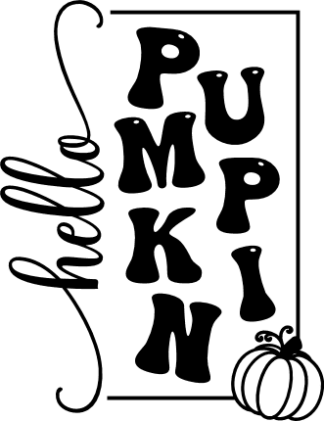 hello pumpkin, welcome fall - free svg file for members