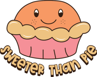 sweeter than pie, cup cake - free svg file for members