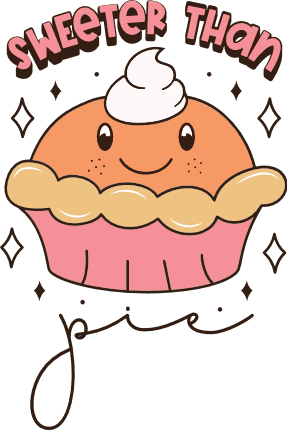 sweeter than pie, funny cup cake - free svg file for members