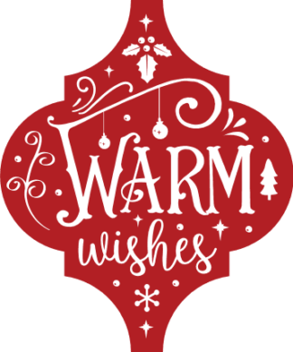 christmas ornament, warm wishes - free svg file for members