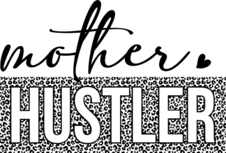 mother hustler, black mom - free svg files for members