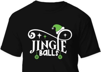 jingle balls, funny christmas shirt design for him - free svg files for members