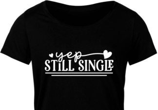 yep still single, valentines day - free svg file for members