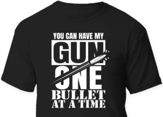 you can have my gun one bullet at a time - free svg file for members