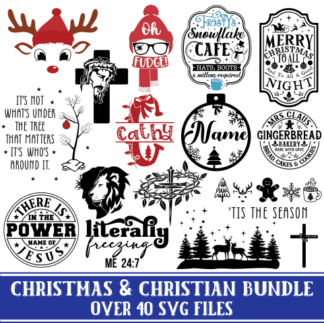 Christmas and Christian Bundle - Over 40 Svg Files