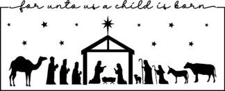 for unto us a child is born, bethlehem, christmas - free svg files for members
