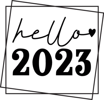 double framed hello 2023, welcome new year free svg files
