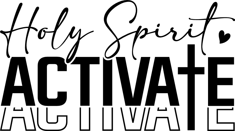 holy spirit activate, echo text, christian - free svg files for members ...