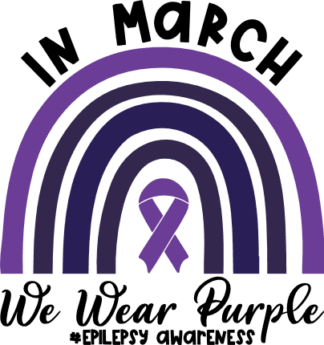 in march we wear purple, rainbow, epilepsy awareness - free svg file for members