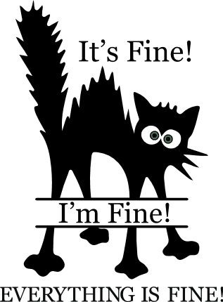 Its fine, I am fine, everything is fine, funny, frozen, shocked cat - free svg file for members