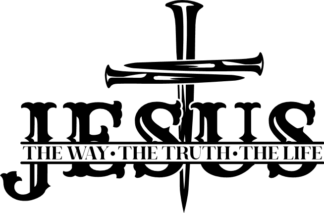 jesus, the way, the truth, the life, christian - free svg files for members