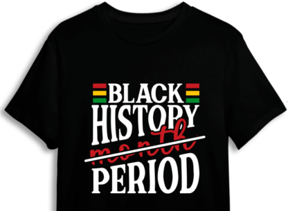 black history month period, tshirt design - free svg file for members