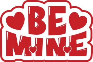 be mine, valentines day - free svg file for members