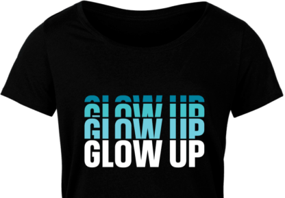 Glow up sign, stacked text, motivational quotes tshirt design free svg file