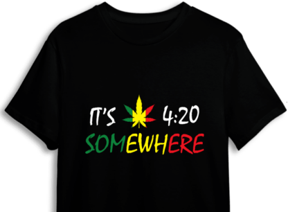 Its 4:20 somewhere, funny stoner gift free svg file