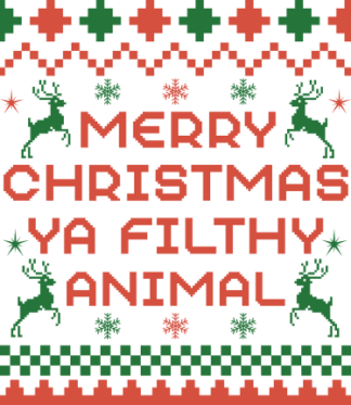 Merry christmas, ya filthy animal, funny ugly sweater - free svg file for members