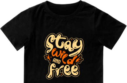 Stay wild and free, positive quotes tshirt design free svg file