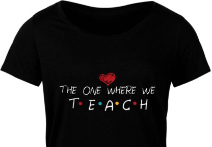 The one, where we teach, teacher shirt free svg file