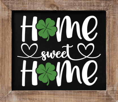 Saint patricks day wall art, Home sweet home - free svg file for members
