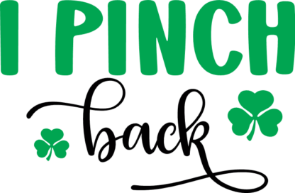 I pinch back, clover leaves, Saint patricks day free svg file