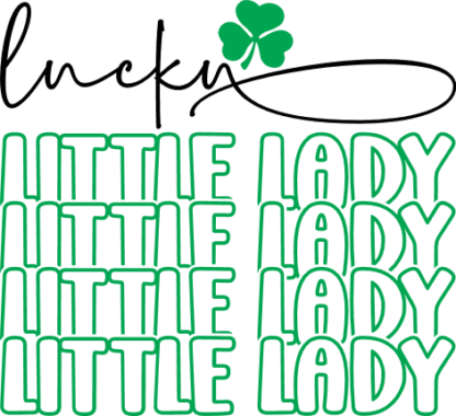 Lucky little lady, echo stacked text, saint patricks day free svg file