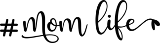 Hashtag mom life sign, trendy mommy tshirt design free svg file