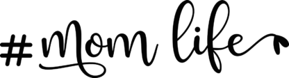 Hashtag mom life sign, trendy mommy tshirt design free svg file