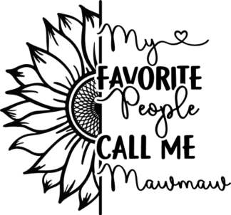 Mothers day gift, My favorite people call me mawmaw - free svg file for members