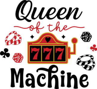 Queen of the slot machine, 777, casino - free svg file for members
