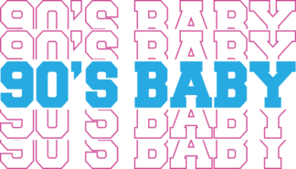 90s birthday tshirt design, Nineties Baby, Echo stacked text - free svg file for members