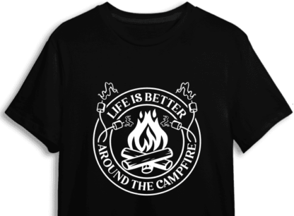 Life is better around the campfire, camping vibes - free svg file for members
