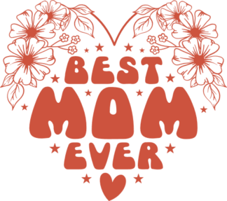 Best mom ever, heart made of flowers and words, mothers day gift free svg file