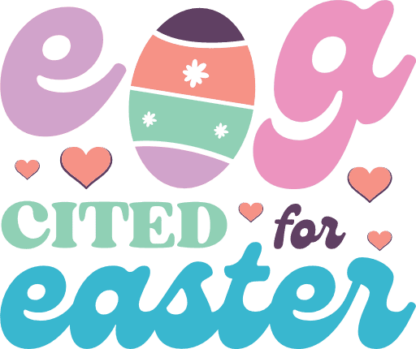 Egg cited for easter, excited for easter free svg file