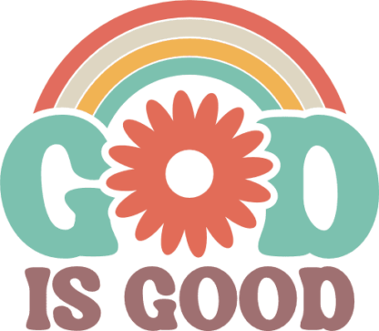 God is good, rainbow design, retro, floral free svg file