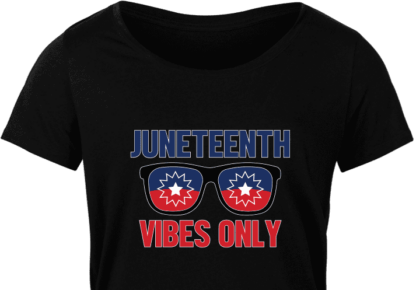 Juneteenth vibes only, sunglasses, black history tshirt design - free svg file for members