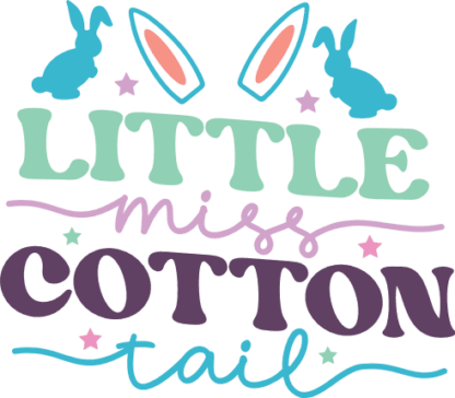 Little miss cotton tail, easter tshirt design free svg file