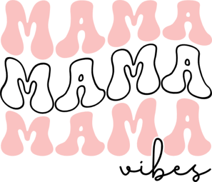 Mama vibes, groovy echo stacked text, mom life free svg file