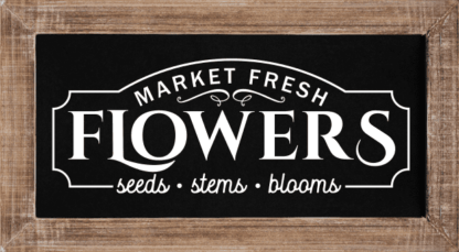 Market fresh flowers, seeds, stem, blooms, wall art - free svg file for members