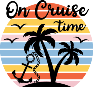 On cruise time, retro t-shirt design, palm trees, nautical - free svg file for members