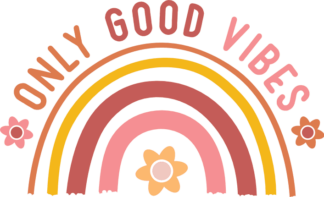 Only good vibes, retro, rainbow, positive quotes free svg file
