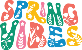 Spring vibes, floral groovy text, easter decor - free svg file for members