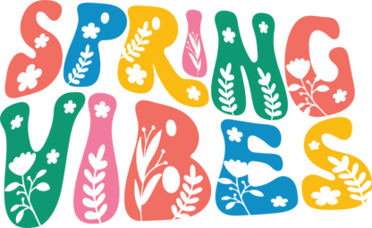 Spring vibes, floral groovy text, easter decor - free svg file for members