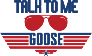 Talk to me goose - free svg file for members
