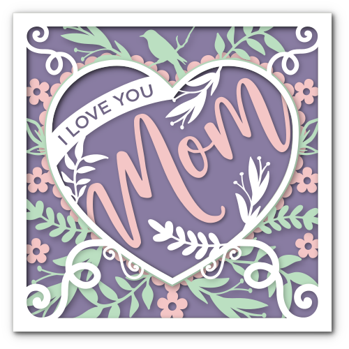 I love you mom, decorative heart, mom gift card - free svg file for members
